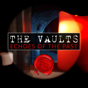 The Vaults: Echoes of the past